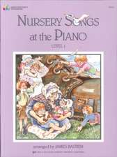 Bastien, J: Nursery Songs at the Piano Level 1