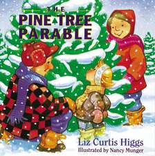 The Pine Tree Parable: The Parable Series