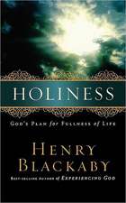 Holiness: God's Plan for Fullness of Life