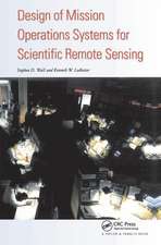 Design Of Mission Operations Systems For Scientific Remote Sensing