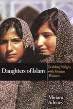 Daughters of Islam – Building Bridges With Muslim Women