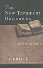 The New Testament Documents