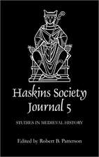 The Haskins Society Journal 5 – 1993. Studies in Medieval History