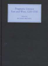 Pragmatic Literacy, East and West, 1200–1330