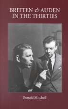 Britten and Auden in the Thirties – The Year 1936