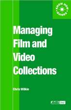 Managing Film and Video Collections