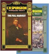 Ch. Spurgeon the Early Years/The Full Harvest 2 Volume Set