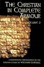 Christian in Complete Armour, Volume 2