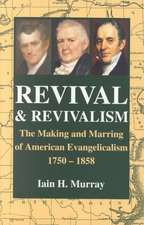 Revival and Revivalism