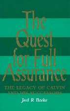 The Quest for Full Assurance