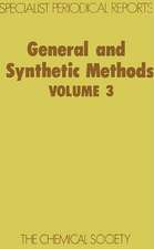 General and Synthetic Methods: Volume 3