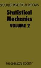 Statistical Mechanics: Volume 2