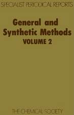 General and Synthetic Methods: Volume 2