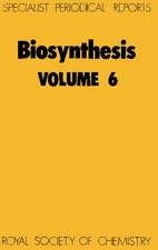 Biosynthesis: Volume 6