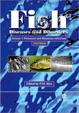 Fish Diseases and Disorders, Volume 1: Protozoan and Metazoan Infections