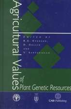 Agricultural Values of Plant Genetic Resources