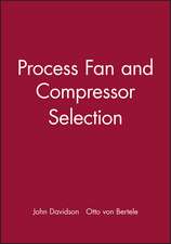 Process Fan and Compressor Selection