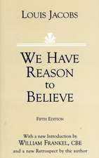 We Have Reason to Believe: Fifth Edition