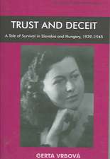 Vrbova, G: Trust and Deceit