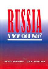 Russia: A New Cold War?