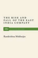 Rise and Fall East India