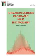 Ionization Methods in Organic Mass Spectrometry: Rsc