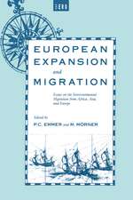 European Expansion and Migration: Essays on the Intercontinental Migration from Africa, Asia and Europe