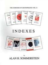 Aristophanes: Indexes to the plays