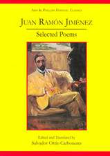 Juan Ramon Jimenez: Selected Poems (Poesias escogidas)