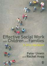 Effective Social Work with Children and Families: A Skills Handbook