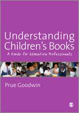 Understanding Children's Books: A Guide for Education Professionals