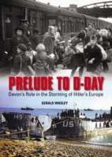 Prelude to D-Day