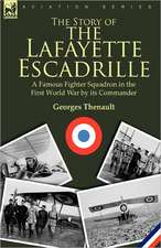 The Story of the Lafayette Escadrille