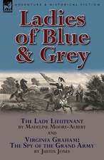 Ladies of Blue & Grey