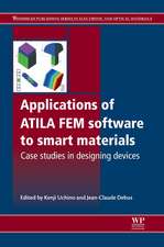 Applications of ATILA FEM Software to Smart Materials: Case Studies in Designing Devices