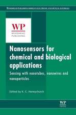 Nanosensors for Chemical and Biological Applications: Sensing with Nanotubes, Nanowires and Nanoparticles