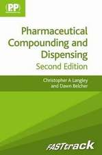 Langley, D: FASTtrack: Pharmaceutical Compounding and Dispen