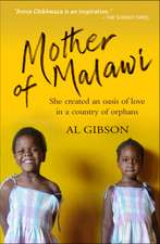 Mother of Malawi – She created an oasis of love in a country of orphans