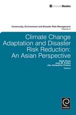 Climate Change Adaptation and Disaster Risk Redu – An Asian Perspective