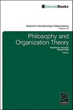 Philosophy and Organization Theory