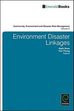 Environment Disaster Linkages