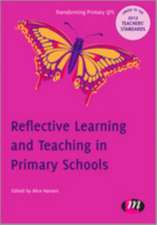 Reflective Learning and Teaching in Primary Schools