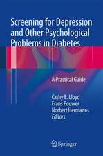 Screening for Depression and Other Psychological Problems in Diabetes: A Practical Guide