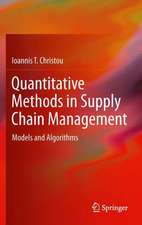 Quantitative Methods in Supply Chain Management: Models and Algorithms