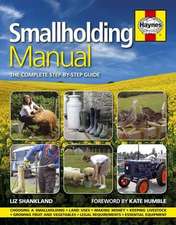 Smallholding Manual – The complete step–by–step guide