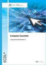 CiA Training Ltd.: ECDL Computer Essentials Using Windows 7