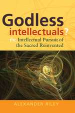 Godless Intellectuals?