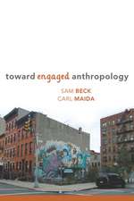 Toward Engaged Anthropology