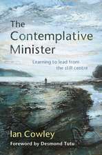 Cowley, I: CONTEMPLATIVE MINISTER