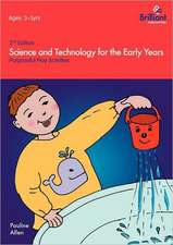 Science and Technology for the Early Years (2nd Edition) - Purposeful Play Activities